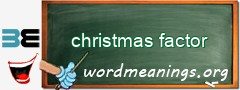 WordMeaning blackboard for christmas factor